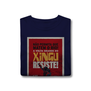 Nome do produtoT-Shirt Classic - Xingu Resiste 
