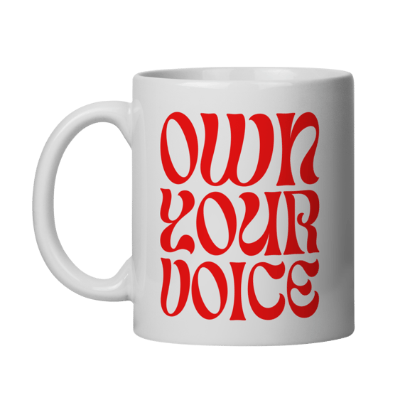 Caneca - OWN YOUR VOICE