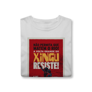 Nome do produtoT-Shirt Classic - Xingu Resiste 