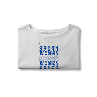 Nome do produtoCamisa Cropped - SPEAK WOMAN, SPEAK - Azul