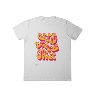 Nome do produto T-Shirt Classic - GOOD VIBES ONLY