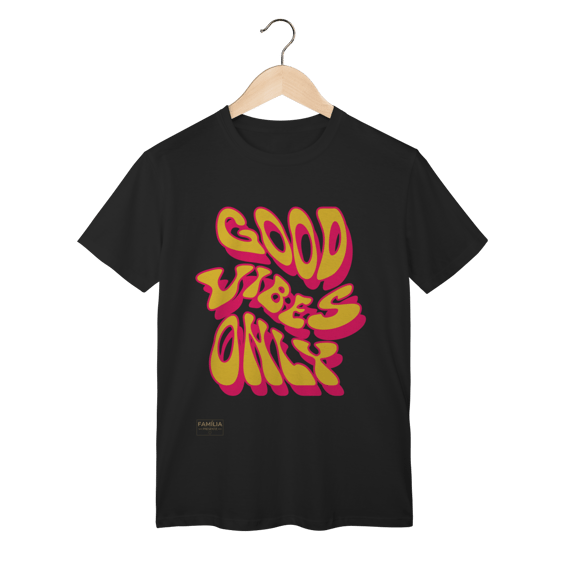 T-Shirt Classic - GOOD VIBES ONLY