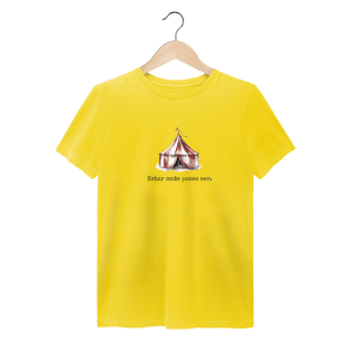 Nome do produto T-Shirt Estonada Estar onde Posso ser.