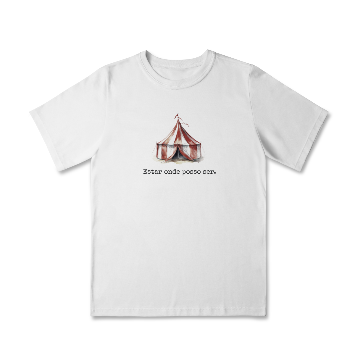 Nome do produto: Camisa Infantil (2 a 8) Estar onde posso ser.