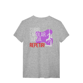 Nome do produto T-shirt Subir.Enrolar.Queda.Repetir¡