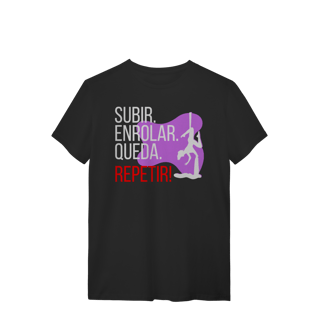 Nome do produto T-shirt Subir.Enrolar.Queda.Repetir¡