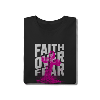Nome do produto Camiseta Faith Over Fear - Fé acima do Medo - Streetwear
