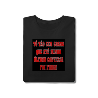 Nome do produto Camiseta Preta Conversa Fiada!
