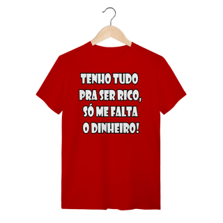 Nome do produto Camiseta de Rico!