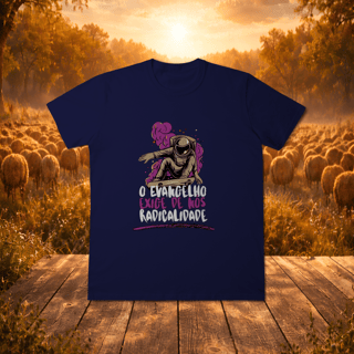 Nome do produto Camisa - Evangelho exige Radicalidade