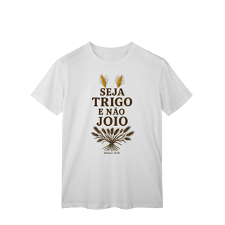 Nome do produto Camisa - Seja Trigo Exclusivo 3em1