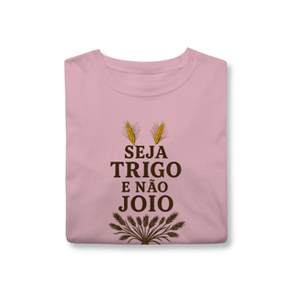 Nome do produto Camisa - Seja Trigo Exclusivo 3em1
