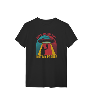 T-Shirt Quality - Take my wife