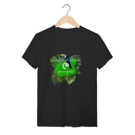 T-shirt quality Linha A Natureza Resiste