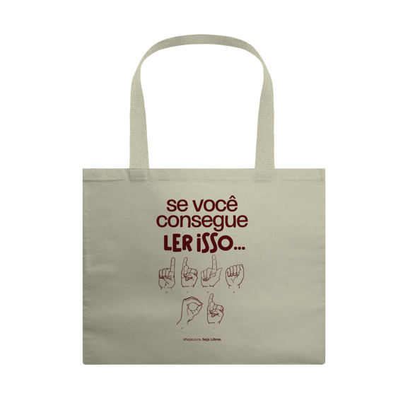 Ecobag - Se você consegue ler isso...