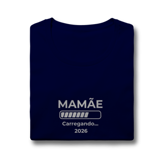 Nome do produto Camiseta “Mamãe carregando 2026” – Baby Look Quality 100% Algodão | Chamegu