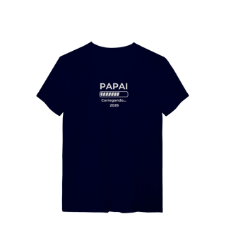 Nome do produto Camiseta “Papai carregando 2026” – T-Shirt Quality - 100% Algodão | Chamegu