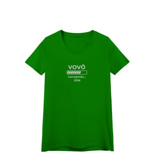 Nome do produto Camiseta “Vovó carregando 2026” – Baby Look Quality 100% Algodão | Chamegu