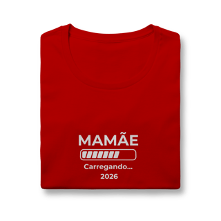 Nome do produto Camiseta “Mamãe carregando 2026” – Baby Look Quality 100% Algodão | Chamegu