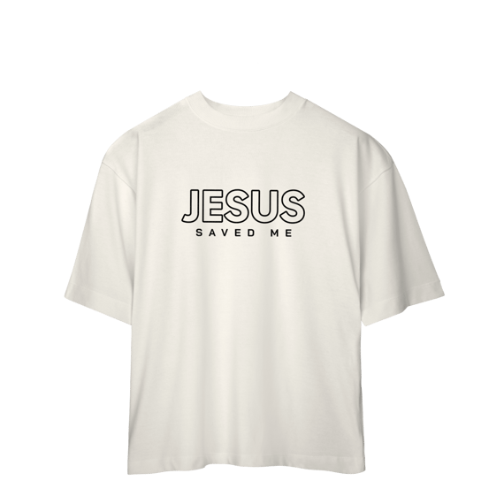 Camiseta Oversized- Jesus saved me