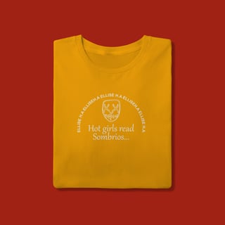 Nome do produto T-SHIRT QUALITY - HOT GIRLS READ SOMBRIOS