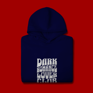 Nome do produto Moletom Canguru “Dark Romance LoverClub”( Frente e Costas)