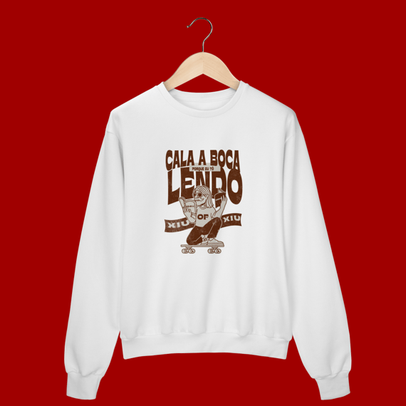 MOLETOM - CALA A BOCA QUE EU ESTOU LENDO