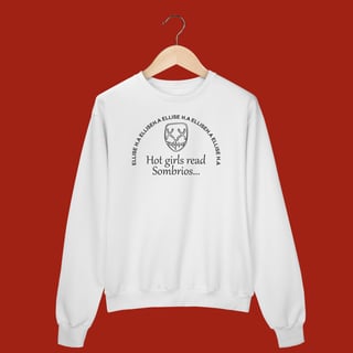 Nome do produto MOLETOM PRIME - HOT GIRLS READ SOMBRIOS