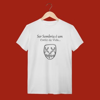Nome do produto T-SHIRT QUALITY - SER SOMBRIA É UM ESTILO DE VIDA