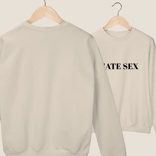 Nome do produto MOLETOM FECHADO - HATE SEX 