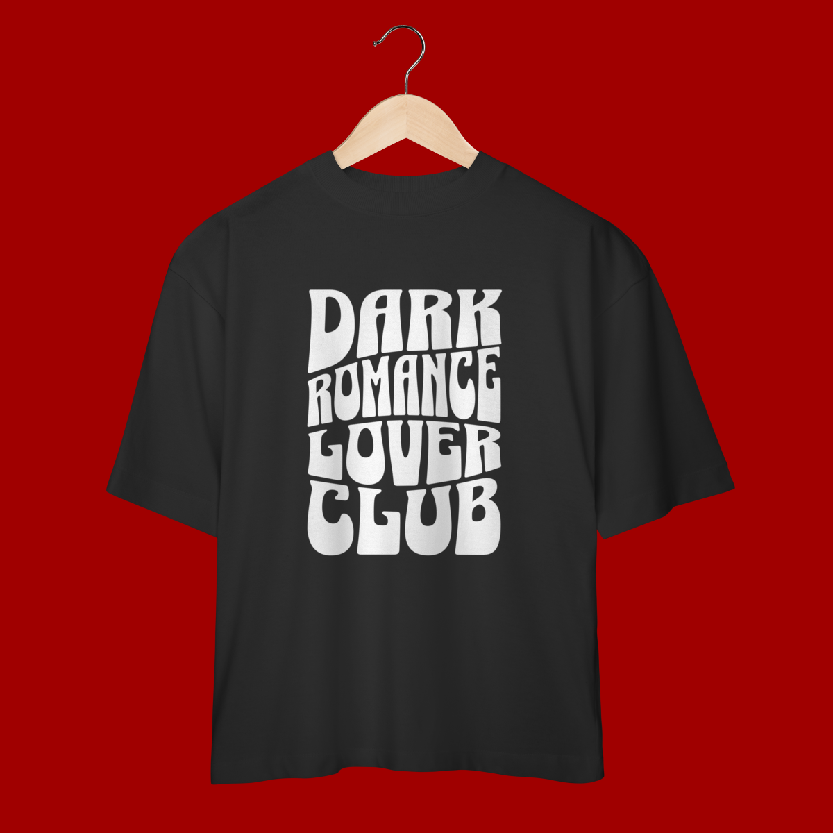 Nome do produto: Camiseta Oversized “Dark Romance Lover Club”