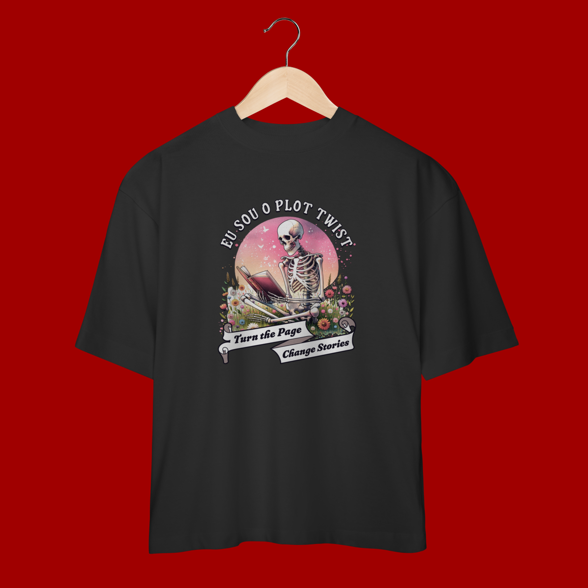 Camiseta Oversized –  “Eu Sou o Plot Twist”