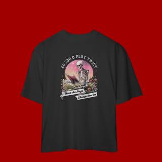 Nome do produto Camiseta Oversized –  “Eu Sou o Plot Twist”
