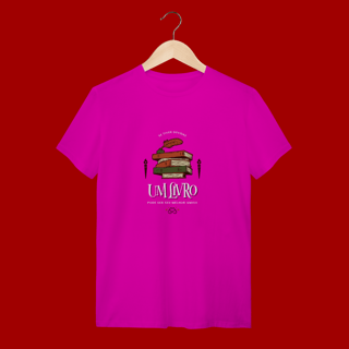 Nome do produto Camiseta  “Se tiver dúvidas, um livro pode ser seu melhor amigo”