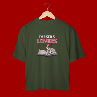 Nome do produto Camiseta Oversized – “Darker`s Lovers”