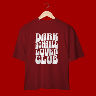 Nome do produto Camiseta Oversized “Dark Romance Lover Club”