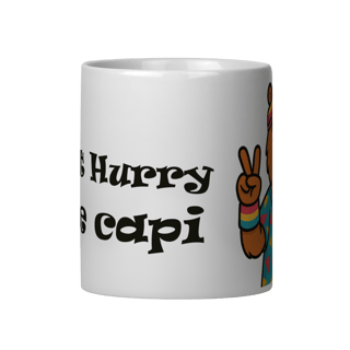 Nome do produto Don´t Hurry, Be Capi