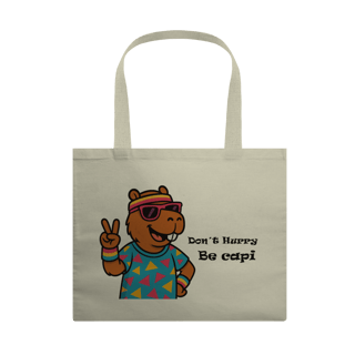 Nome do produto Don´t Hurry, Be Capi