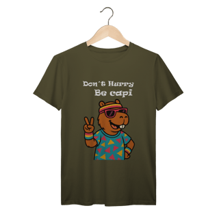 Nome do produto Don´t Hurry, Be Capi