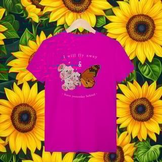 Nome do produto  T-Shirt  I will fly away & leave yesterday behind