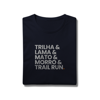 Nome do produto T-Shirt Prime AUGE - Trilha, lama, mato e morro