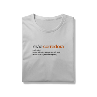 Nome do produto T-Shirt Prime AUGE - MÃE CORREDORA