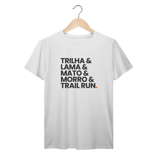 Nome do produto T-Shirt Prime AUGE - Trilha, lama, mato e morro