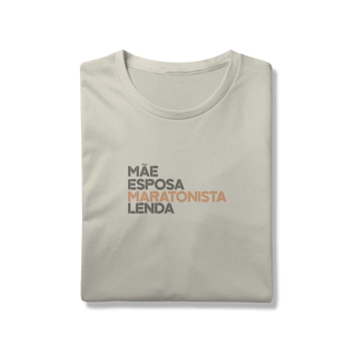 Nome do produto T-Shirt Prime AUGE - MÃE, ESPOSA, MARATONISTA
