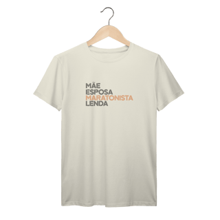 Nome do produto T-Shirt Prime AUGE - MÃE, ESPOSA, MARATONISTA