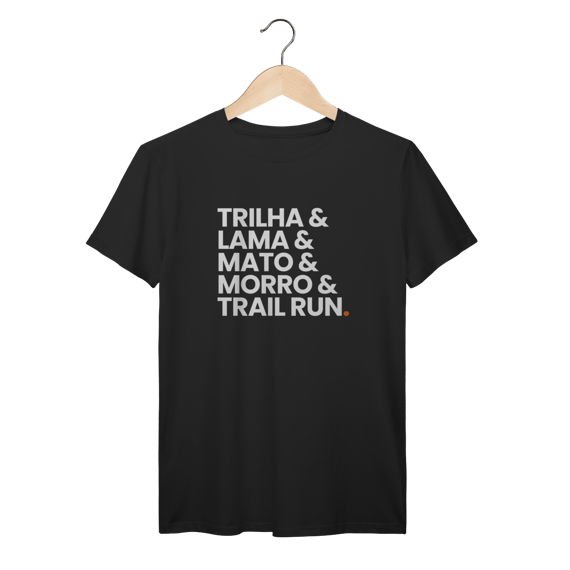 T-Shirt Prime AUGE - Trilha, lama, mato e morro