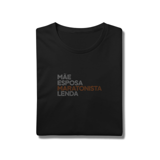 Nome do produto T-Shirt Prime AUGE - MÃE, ESPOSA, MARATONISTA