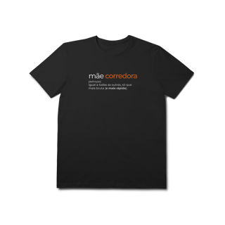 Nome do produto T-Shirt Prime AUGE - MÃE CORREDORA