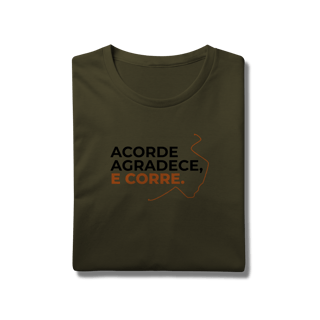 Nome do produto T-Shirt Prime AUGE - ACORDE, AGRADECE E CORRE
