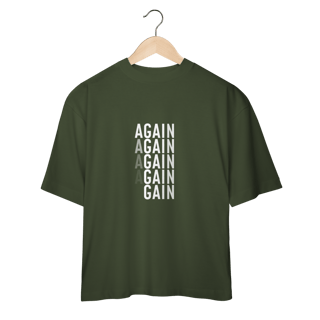 Nome do produto Camiseta Oversized AUGE - AGAIN, GAIN